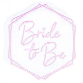 Bride To Be Kangasmerkki