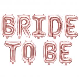 Bride To Be Kirjainilmapallot Ruusukulta