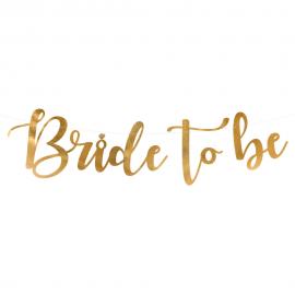 Bride to Be Kirjainnauha Kulta