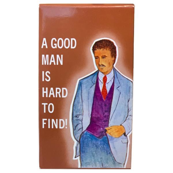 A Good Man Is Hard To Find Pilalahja