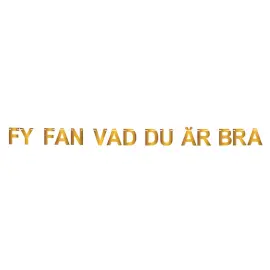 Viirinauha Fy Fan Vad Du &Auml;r Bra Kulta 5 m