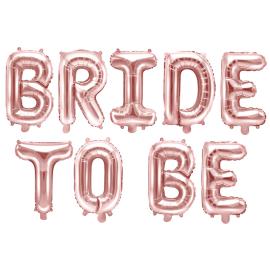 Bride To Be Kirjainilmapallot Ruusukulta