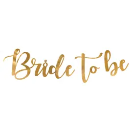 Bride to Be Kirjainnauha Kulta